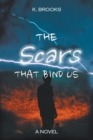The Scars That Bind Us - Book