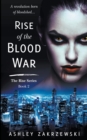 Rise of the Blood War - Book