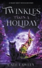 Twinkles Takes a Holiday - Book