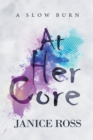 At Her Core - Book
