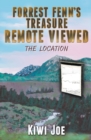Forrest Fenn's Treasure Remote Viewed : The Location - Book