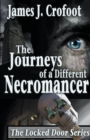 The Journeys of a Different Necromancer, Volume 1 - Book