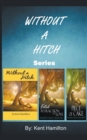 Without A Hitch Box Series, Books 1-3 - Book