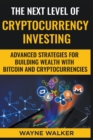 The Next Level Of Cryptocurrency Investing - Book