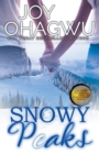 Snowy Peaks - A Christian Suspense - Book 2 - Book