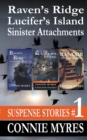 Suspense Stories #1 : Raven's Ridge, Lucifer's Island, Sinister Attachments - Book