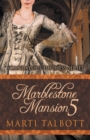 Marblestone Mansion, Book 5 - Book