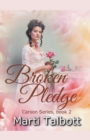 Broken Pledge - Book