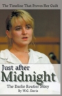 Just After Midnight The Darlie Routier Story - Book
