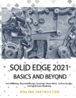 Solid Edge 2021 Basics and Beyond - Book