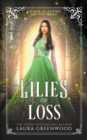 Lilies Of Loss - Book