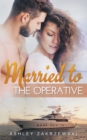 Married to the Operative - Book