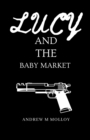 Lucy and the Baby Market - Book