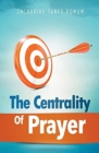 The Centrality of Prayer - Book