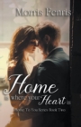 Home Is Where Your Heart Is - Book