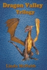Dragon Valley Trilogy - Book