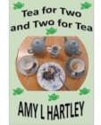 Tea for Two and Two for Tea - Book