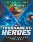 The Tournament of Heroes Trilogy : The Complete Series - Book