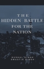 The Hidden Battle for the Nation - Book