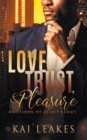 Love, Trust & Pleasure - Book