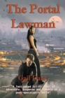 The Portal Lawman - Book