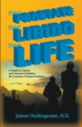Your Prostate, Your Libido, Your Life - Book