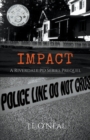 Impact : A Riverdale PD Series Prequel - Book