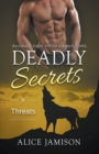 Deadly Secrets Threats (Billionaire Shape-Shifter Romance Series Book 5) - Book