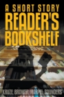 A Short Story Reader's Bookshelf - Book