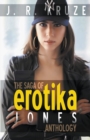 The Saga of Erotika Jones Anthology - Book
