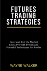 Futures Trading Strategies - Book