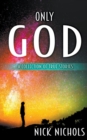 Only God : A Collection of True Stories - Book