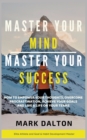 Master Your Mind - Master Your Success - Book