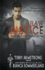Raw Justice - Book
