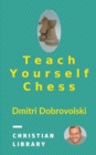 Teach Yourself Chess - Book