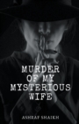 Murder Of My Mysterious Wife - Immortal Game - Book