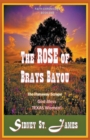The Rose of Brays Bayou - The Runaway Scrape - Book