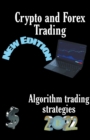 Crypto and Forex Trading - Algorithm Trading Strategies - Book