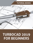 TurboCAD 2019 For Beginners - Book