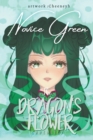 The Dragon's Flower : Novice Green - Book