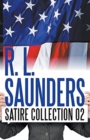 R. L. Saunders Satire Collection 02 - Book