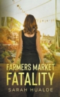 Farmers Market Fatality - Book