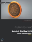 Autodesk 3ds Max 2020 : A Detailed Guide to Arnold Renderer, 2nd Edition - Book