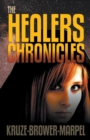 The Healers Chronicles - Book