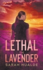 Lethal in Lavender - Book