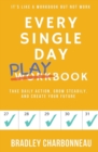 Every Single Day Playbook - Book