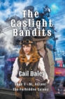 The Gaslight Bandits - Book