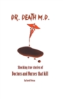 Dr. Death M.D. - Book