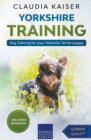 Yorkshire Training - Dog Training for your Yorkshire Terrier puppy - Book
