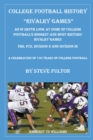 College Football History - Rivalry Games - Book